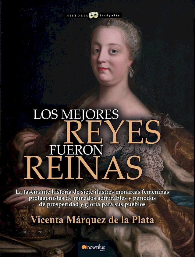  Los mejores reyes fueron reinas(Kobo/電子書)