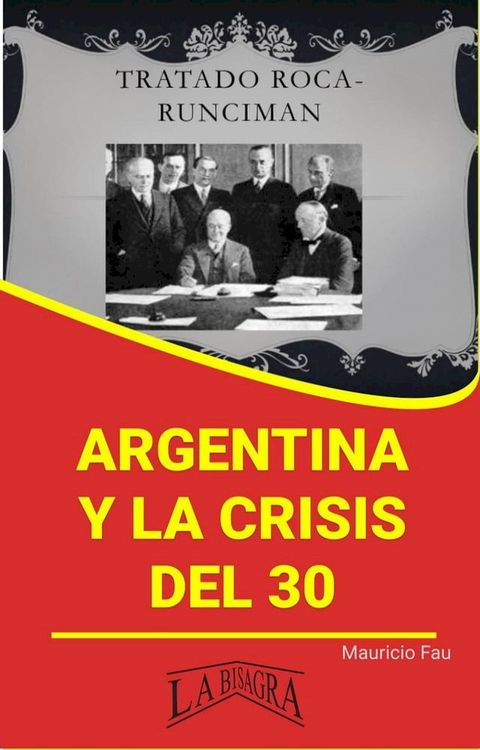 Argentina y la Crisis del 30(Kobo/電子書)