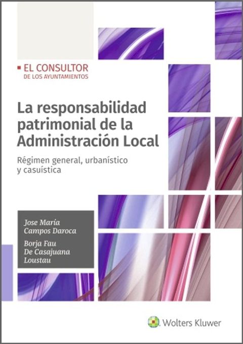 La responsabilidad patrimonial de la Administración Local(Kobo/電子書)