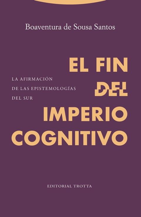 El fin del imperio cognitivo(Kobo/電子書)