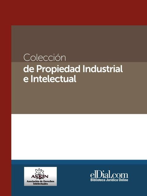 Colecci&oacute;n de propiedad industrial e intelectual (Vol. 1)(Kobo/電子書)