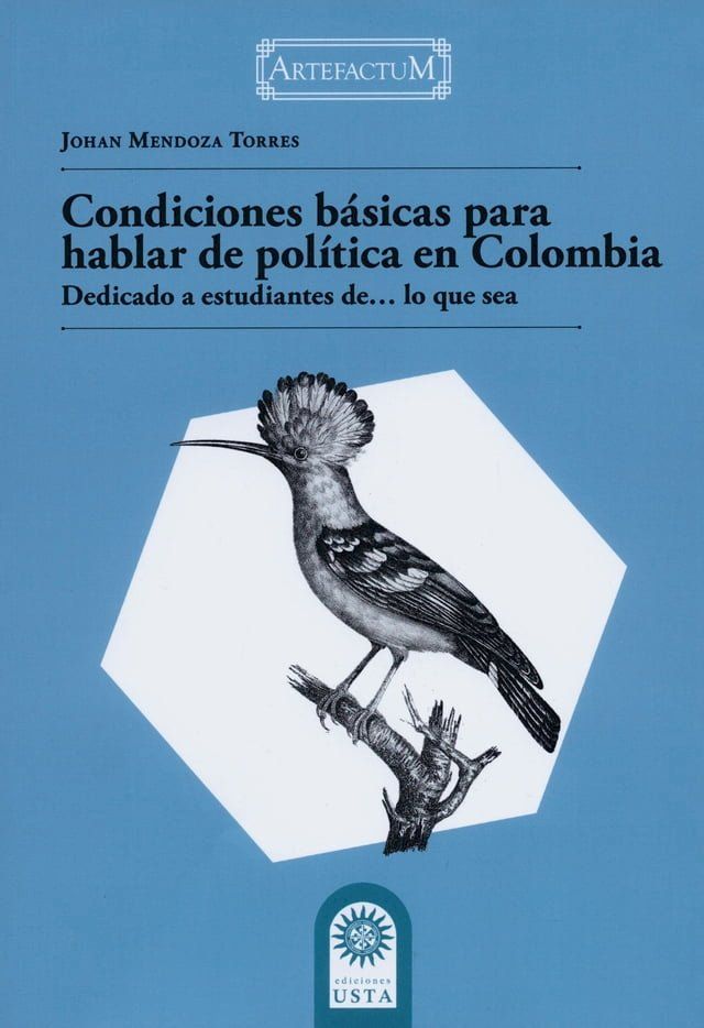  Condiciones básicas para hablar de política en Colombia(Kobo/電子書)