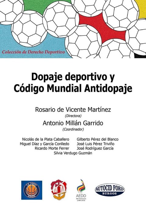 Dopaje deportivo y C&oacute;digo Mundial Antidopaje(Kobo/電子書)