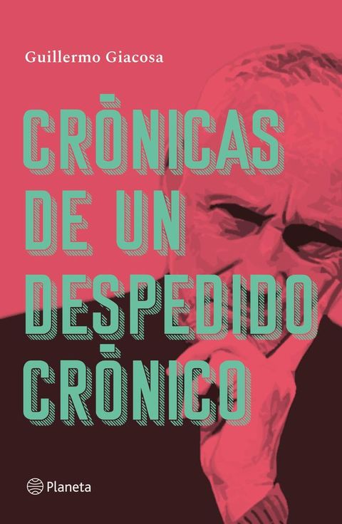 Cr&oacute;nicas de un despido cr&oacute;nico(Kobo/電子書)