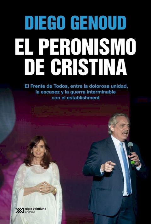 El peronismo de Cristina(Kobo/電子書)