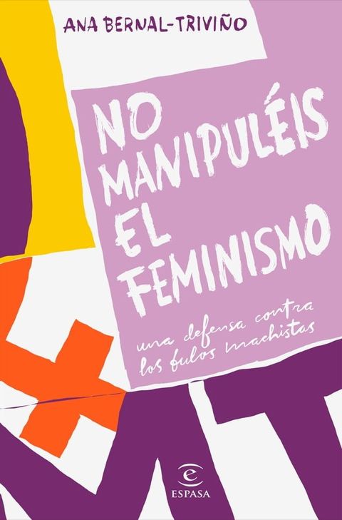 No manipul&eacute;is el feminismo(Kobo/電子書)