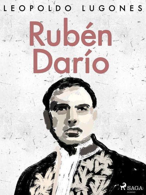 Rub&eacute;n Dar&iacute;o(Kobo/電子書)