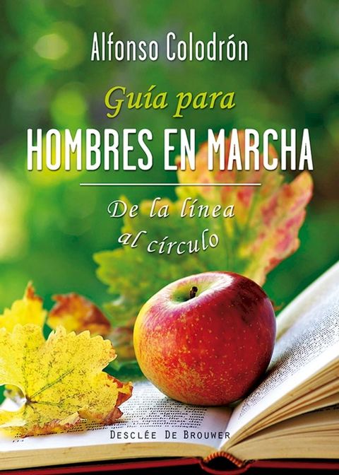 Guía para hombres en marcha(Kobo/電子書)