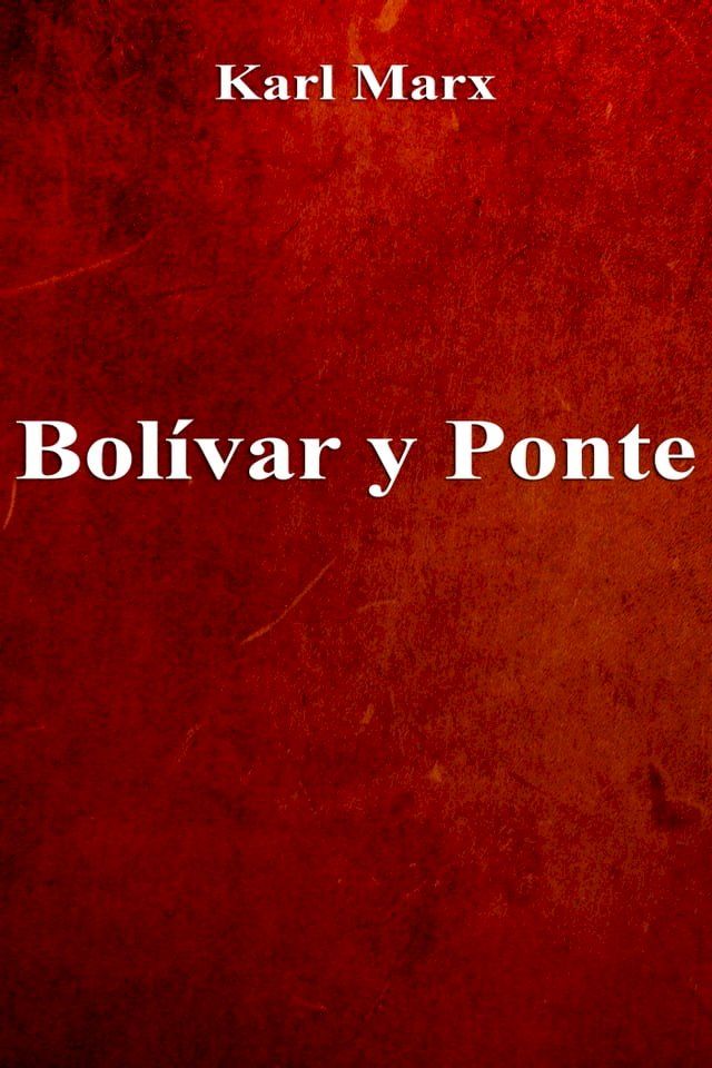  Bolívar y Ponte(Kobo/電子書)