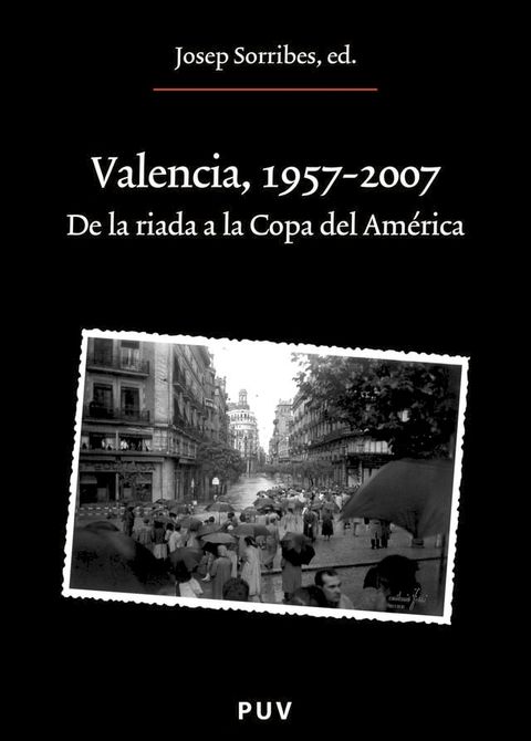 Valencia, 1957-2007(Kobo/電子書)