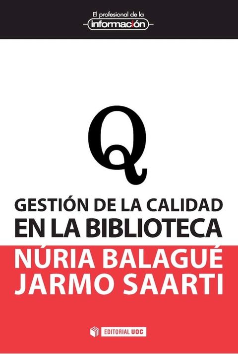 Gestión de la calidad en la biblioteca(Kobo/電子書)