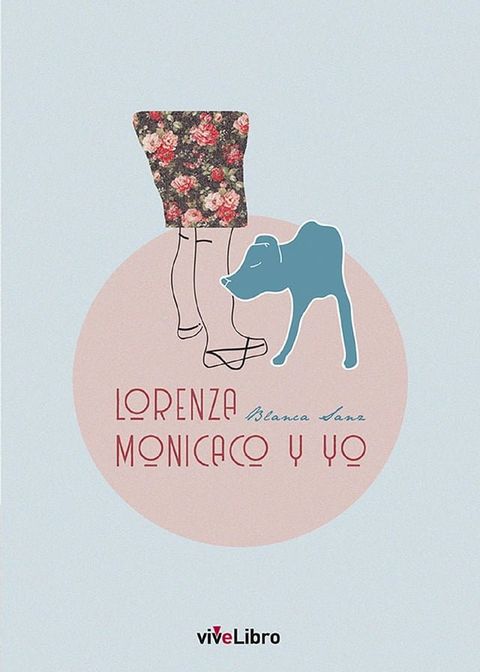 Lorenza, Monicaco y yo(Kobo/電子書)