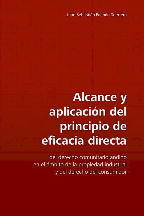 Alcance y aplicaci&oacute;n del principio de eficacia directa(Kobo/電子書)