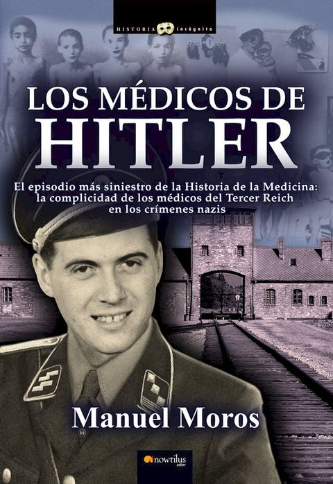 Los m&eacute;dicos de Hitler(Kobo/電子書)