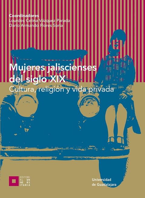 Mujeres jaliscienses del siglo XIX(Kobo/電子書)