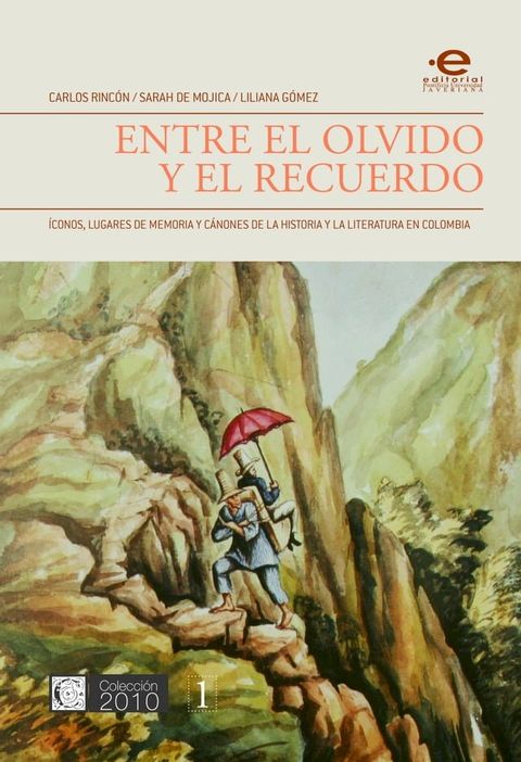 Entre el olvido y el recuerdo(Kobo/電子書)