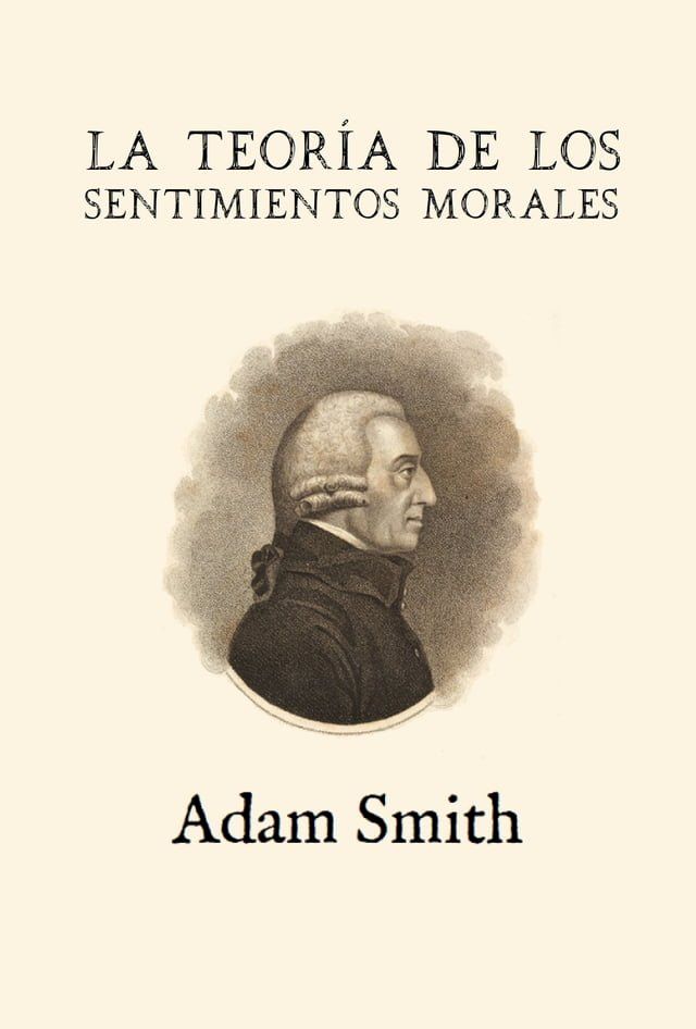  La teor&iacute;a de los sentimientos morales(Kobo/電子書)