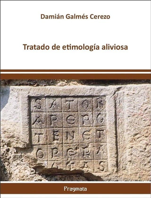  Tratado de etimolog&iacute;a aliviosa(Kobo/電子書)