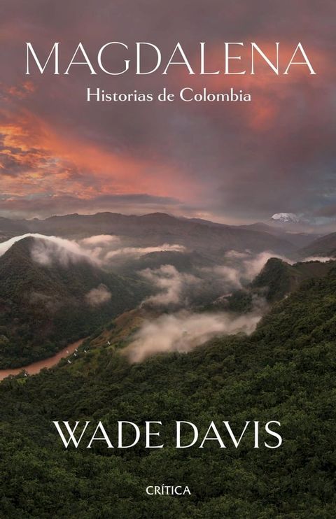 Magdalena. Historias de Colombia(Kobo/電子書)