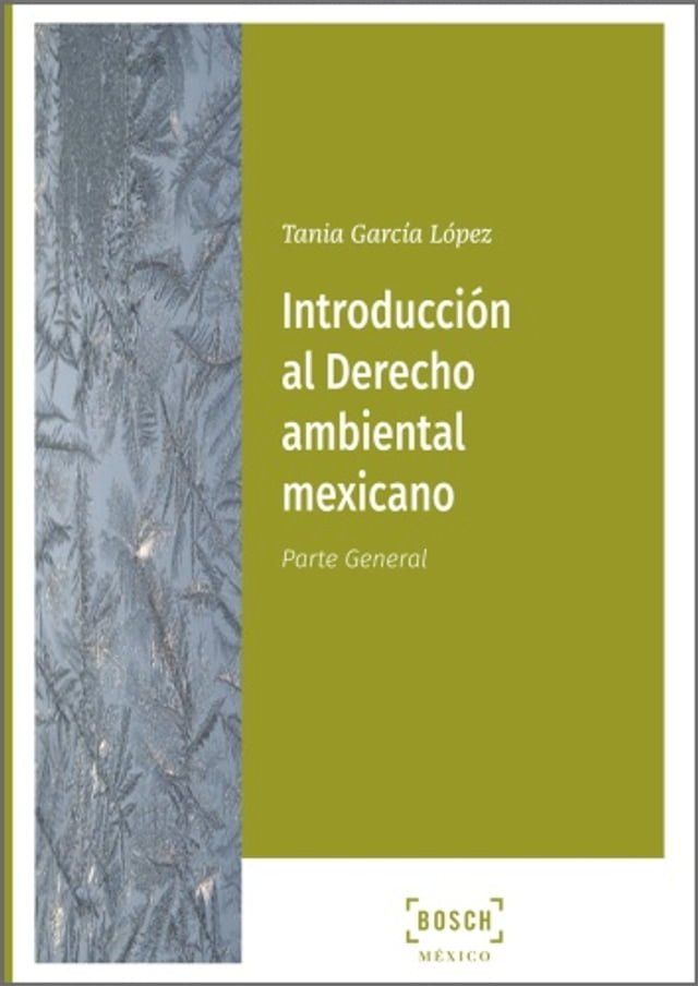  Introducci&oacute;n al derecho ambiental mexicano(Kobo/電子書)