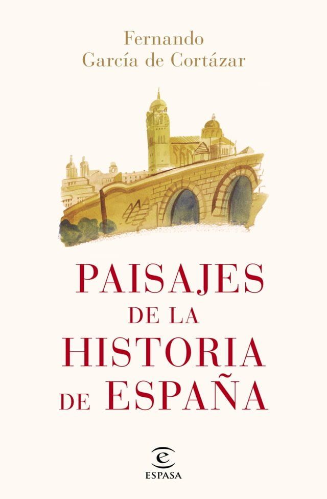  Paisajes de la historia de Espa&ntilde;a(Kobo/電子書)