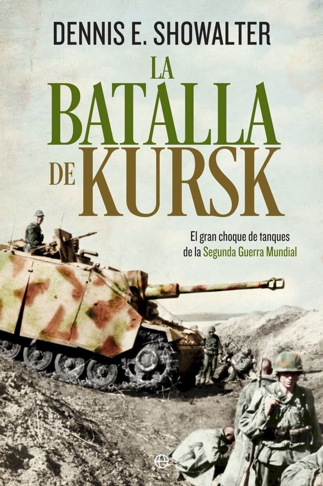  La batalla de Kursk(Kobo/電子書)