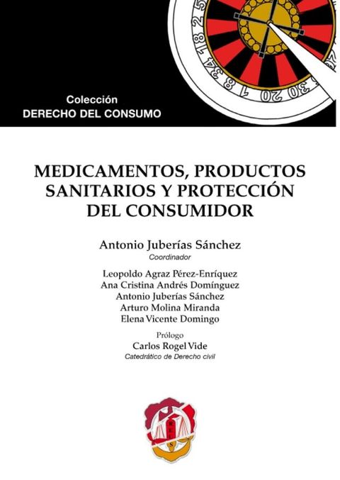 Medicamentos, productos sanitarios y protecci&oacute;n del consumidor(Kobo/電子書)