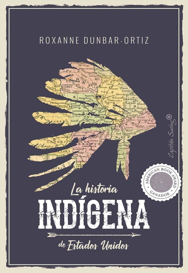  La historia ind&iacute;gena de Estados Unidos(Kobo/電子書)