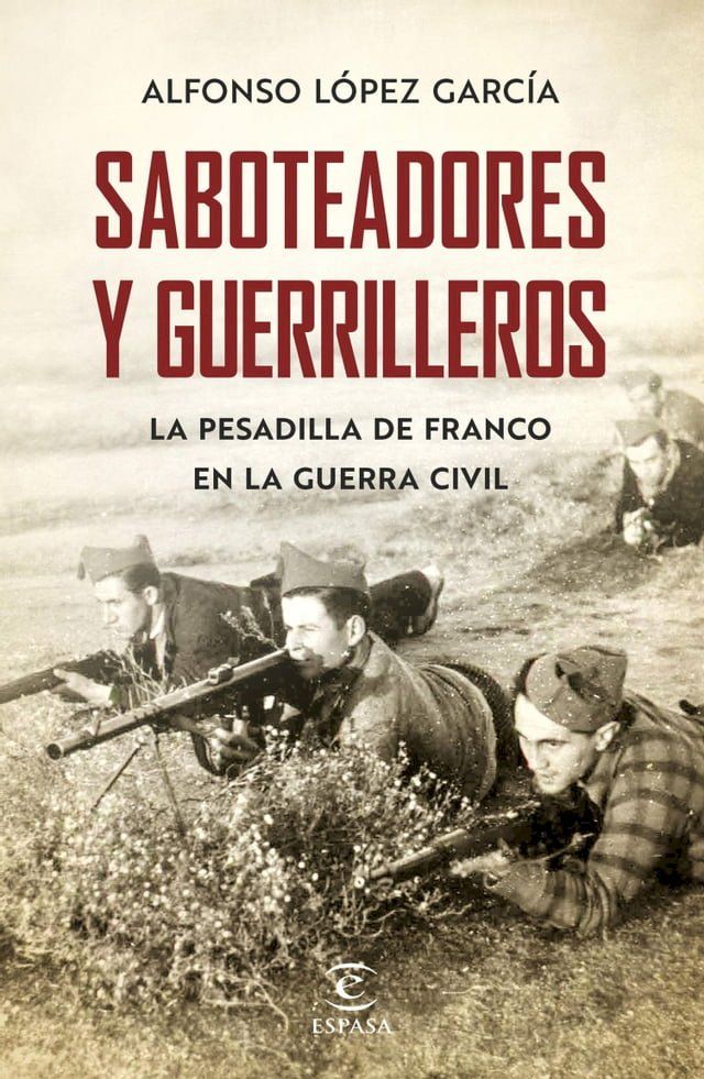  Saboteadores y guerrilleros(Kobo/電子書)