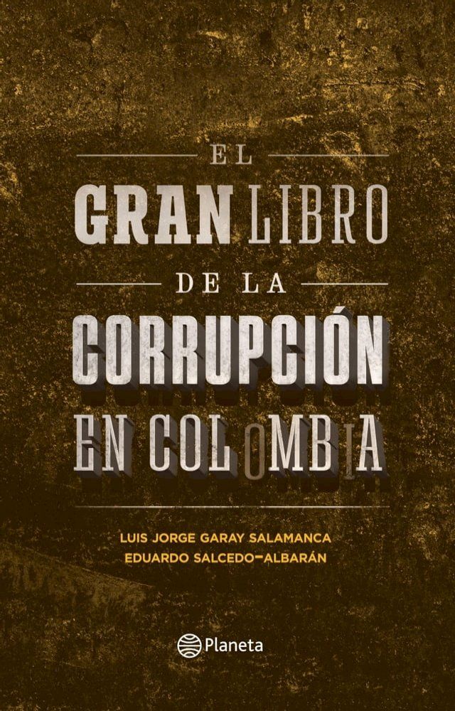  El gran libro de la corrupción en Colombia(Kobo/電子書)