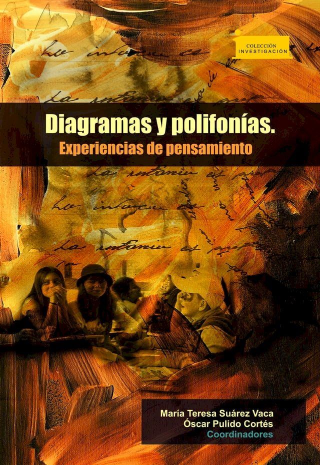  Diagramas y Polifonías. Experiencias de Pensamiento(Kobo/電子書)