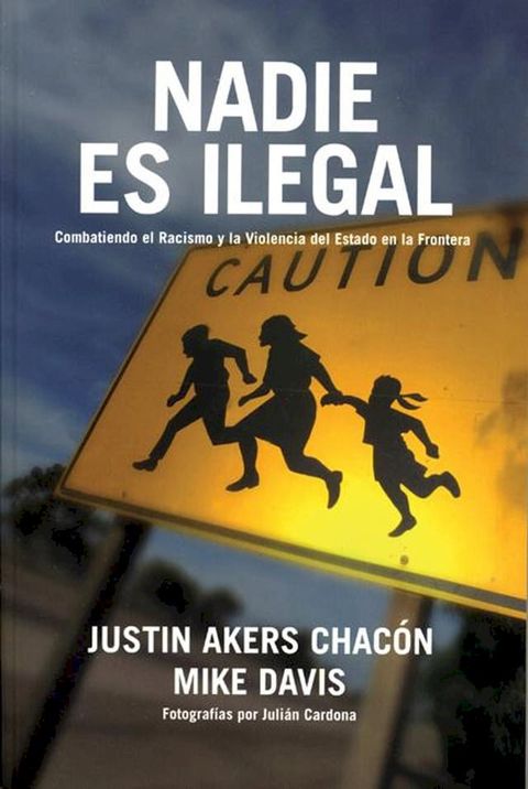 Nadie es ilegal(Kobo/電子書)