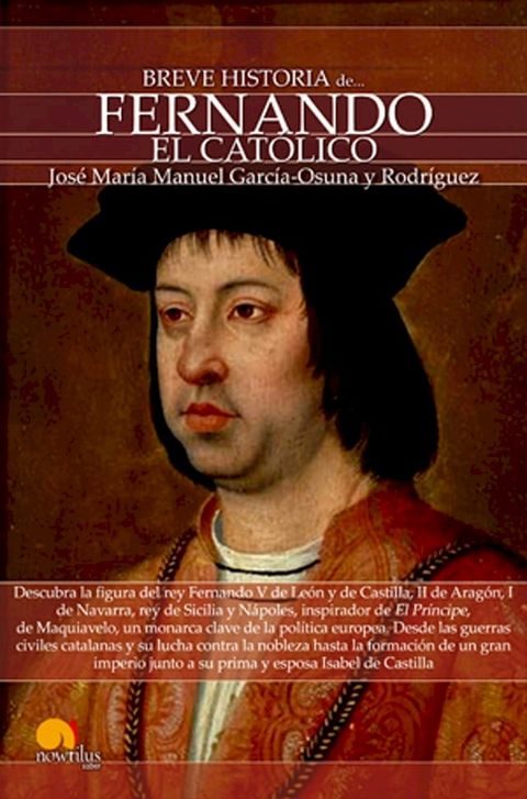 Breve historia de Fernando el Cat&oacute;lico(Kobo/電子書)