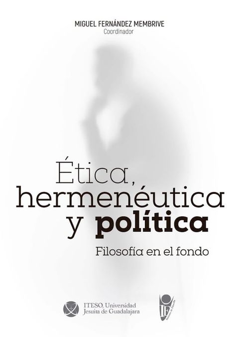 &Eacute;tica, hermenéutica y política(Kobo/電子書)