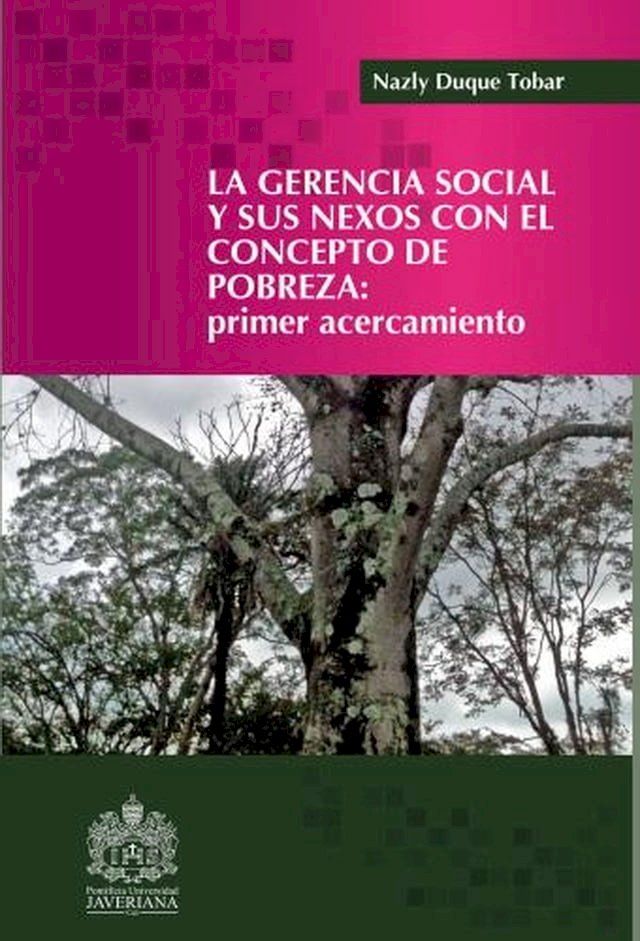  La gerencia social y sus nexos con el concepto de la pobreza(Kobo/電子書)