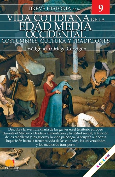 Breve historia de la vida cotidiana de la Edad Media occidental(Kobo/電子書)