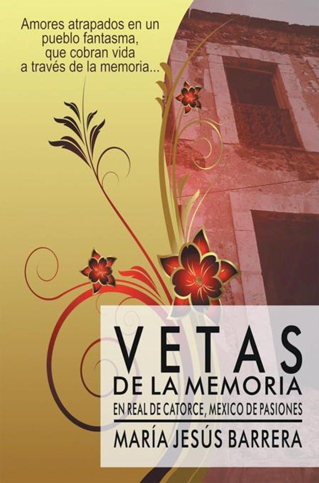  Vetas De La Memoria(Kobo/電子書)