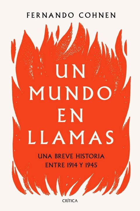 Un mundo en llamas(Kobo/電子書)