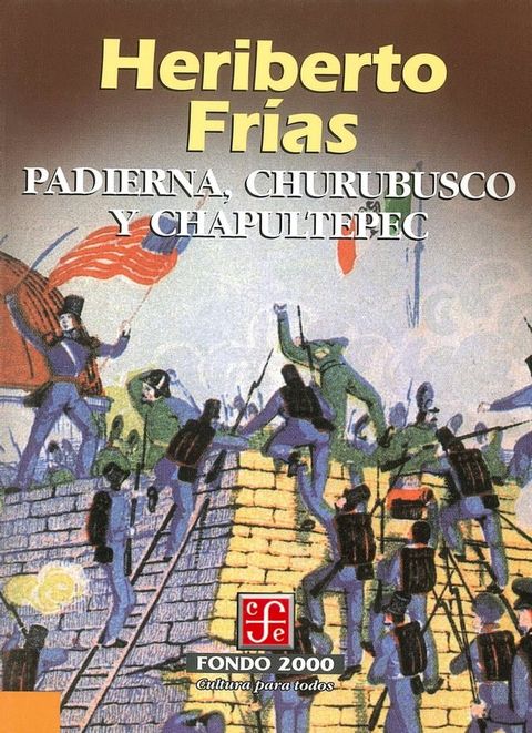 Padierna, Churubusco y Chapultepec(Kobo/電子書)