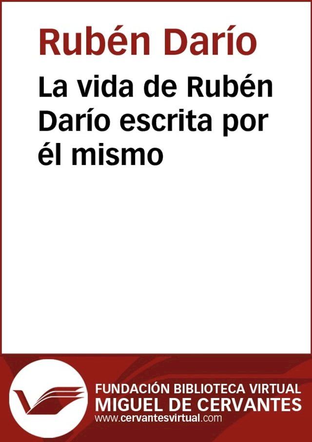  La vida de Rub&eacute;n Dar&iacute;o(Kobo/電子書)