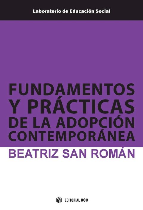 Fundamentos y pr&aacute;cticas de la adopci&oacute;n contempor&aacute;nea(Kobo/電子書)