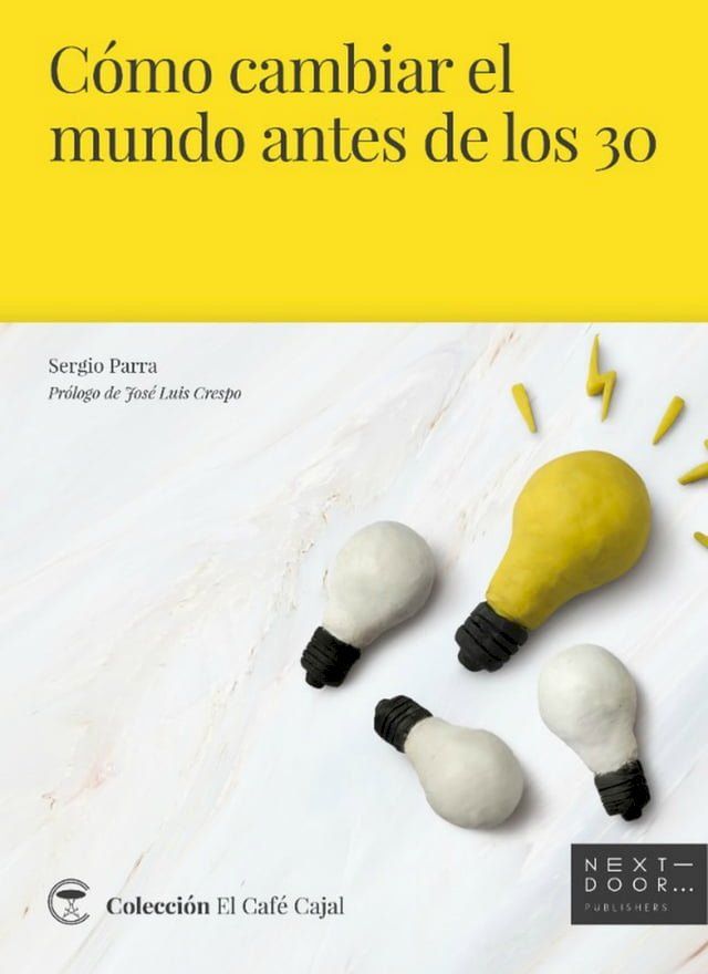  Cómo cambiar el mundo antes de los 30(Kobo/電子書)