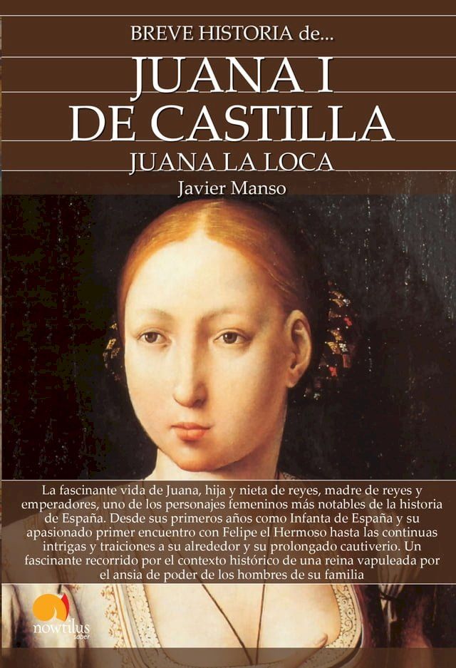  Breve historia de Juana I de Castilla(Kobo/電子書)