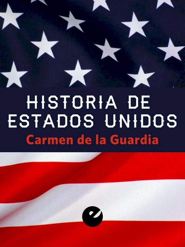  Historia de Estados Unidos(Kobo/電子書)