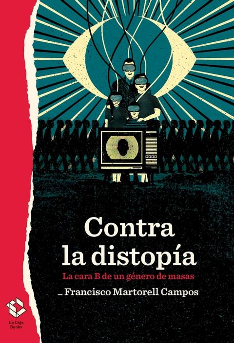 Contra la distop&iacute;a(Kobo/電子書)