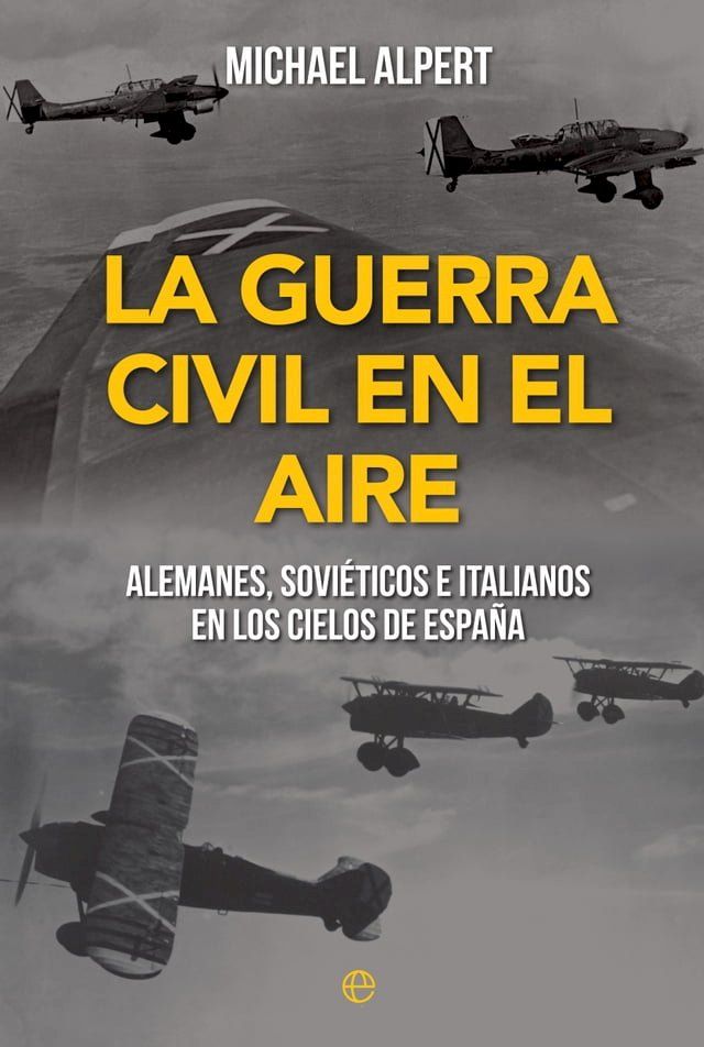  La Guerra Civil en el aire(Kobo/電子書)