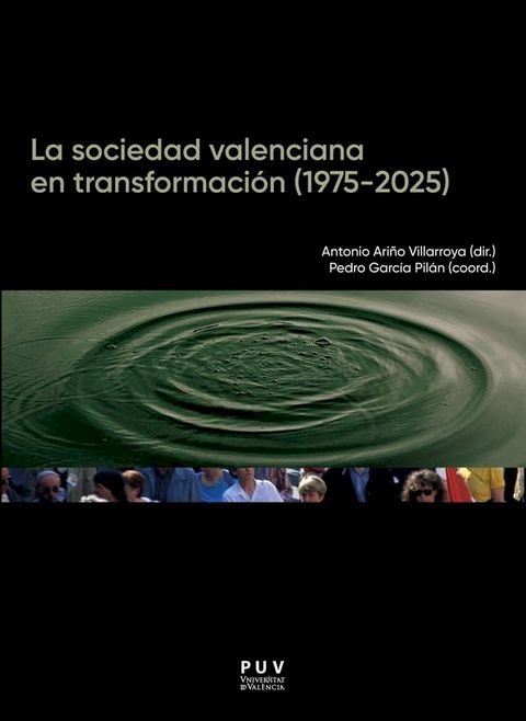 La sociedad valenciana en transformaci&oacute;n (1975-2025)(Kobo/電子書)