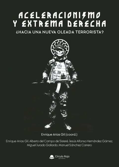 Aceleracionismo y extrema derecha(Kobo/電子書)