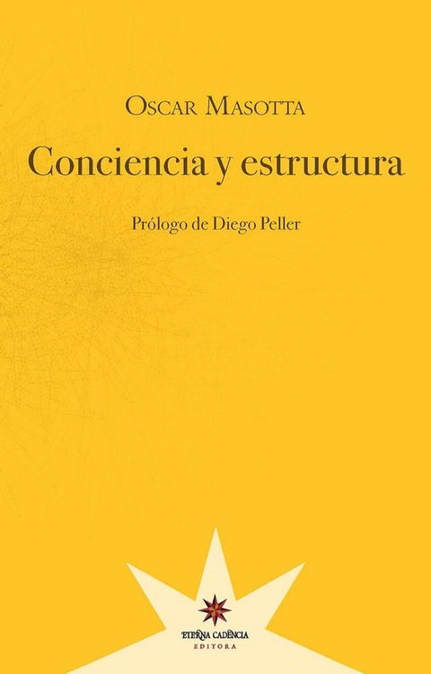 Conciencia y estructura(Kobo/電子書)