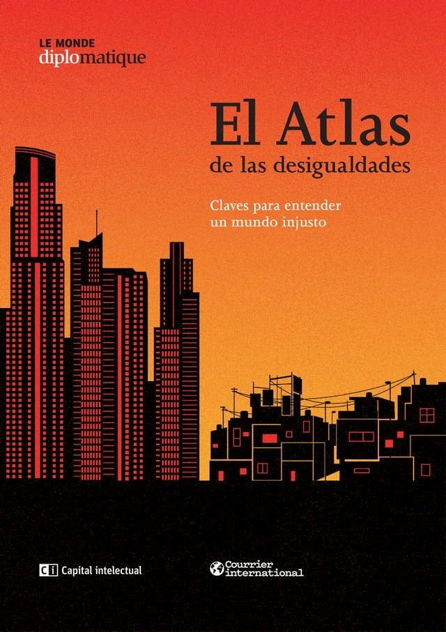  El atlas de las desigualdades(Kobo/電子書)